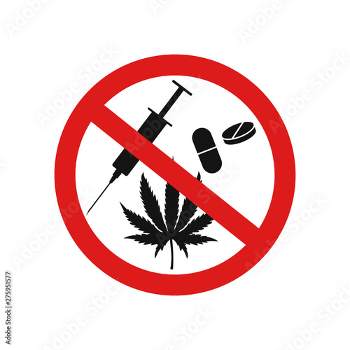No drugs sign. Vector illustration. Isolated.