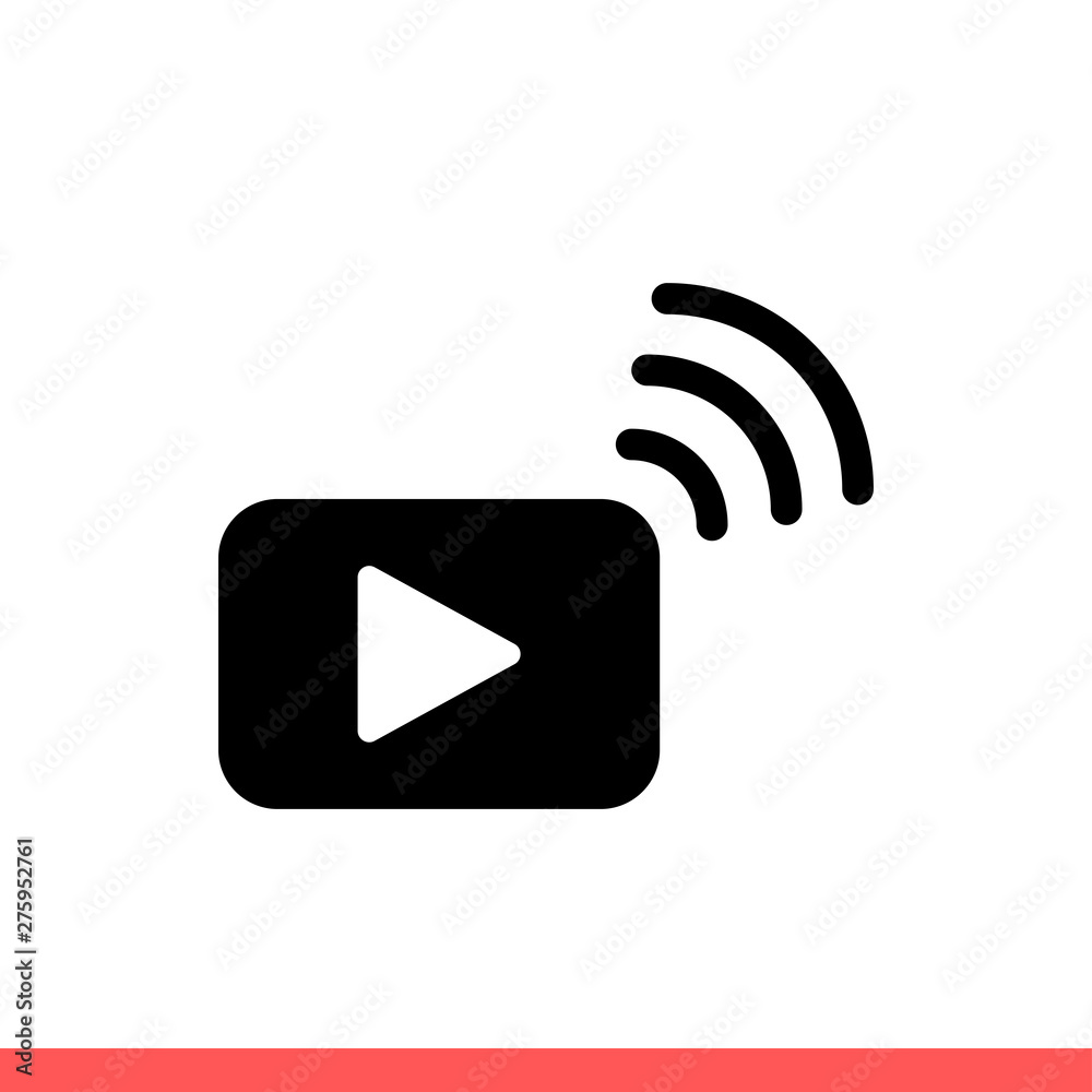 Streaming vector icon Streaming vector icon