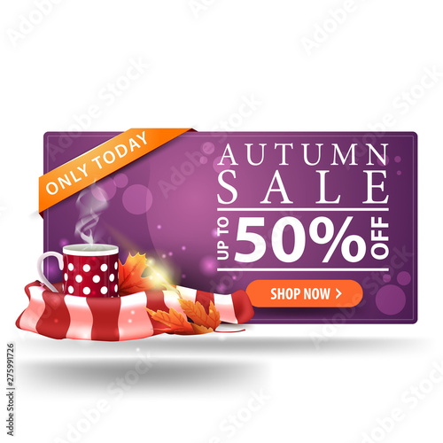 Modern autumn discount purple 3D banner with button, mug of hot tea and warm scarf
