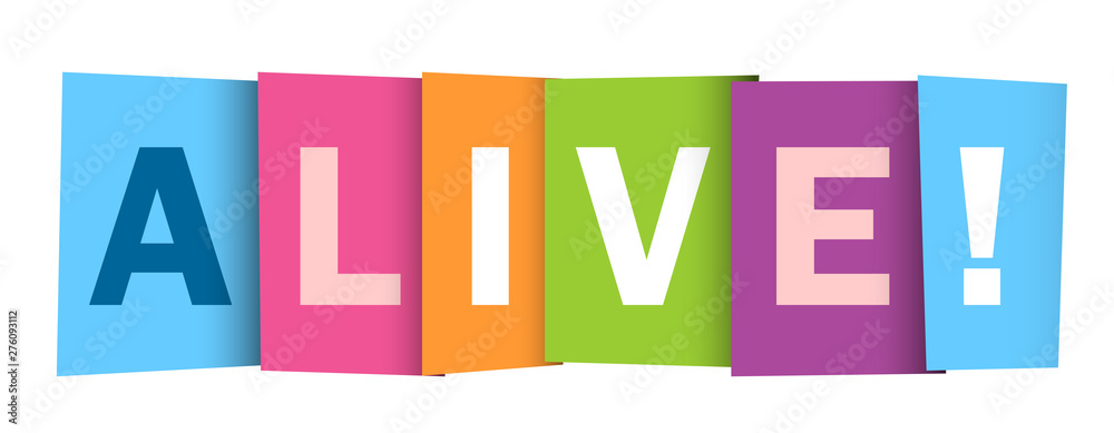 ALIVE! colorful vector typography banner