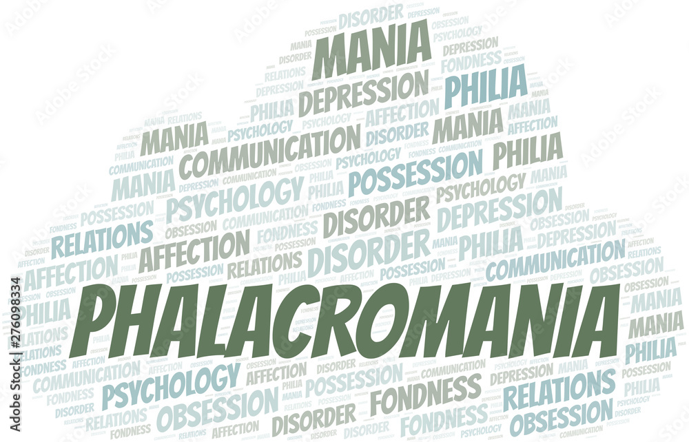 Obraz premium Phalacromania word cloud. Type of mania, made with text only.