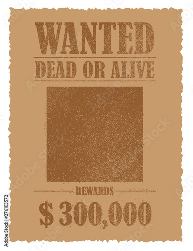 Grunged wanted paper template vector illustration.  American Old West.