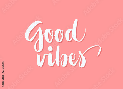 Vector hand drawn summer inscription Good Vibes.