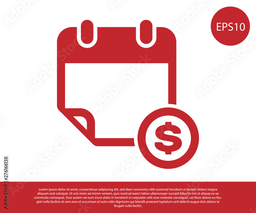 Red Financial calendar icon isolated on white background. Annual payment day, monthly budget planning, fixed period concept, loan duration. Vector Illustration