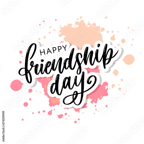 Vector illustration of hand drawn happy friendship day felicitation in fashion style with lettering text sign and color triangle for grunge effect isolated on white background