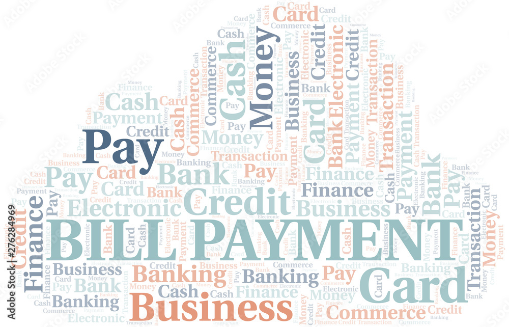 Bill Payment word cloud. Vector made with text only.