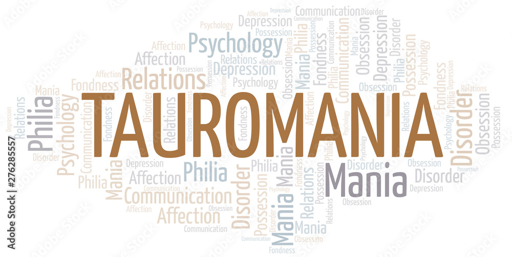 Fototapeta premium Tauromania word cloud. Type of mania, made with text only.