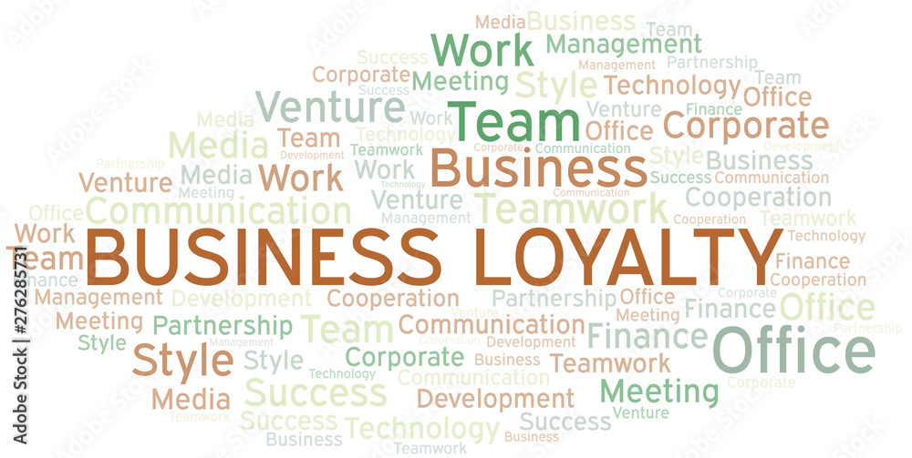 Fototapeta premium Business Loyalty word cloud. Collage made with text only.