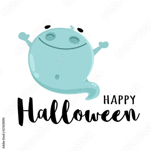 Cute ghost cartoon vector illustration with inscription "Happy Halloween". Kind spook for kid's halloween party design, holiday invitation cards and posters.
