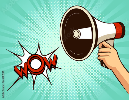 Vector pop art comic style illustration of a loudspeaker with a wow sign on a halftone dotted background. Poster with a megaphone on a blue halftone background. Advertising banner with speech bubble