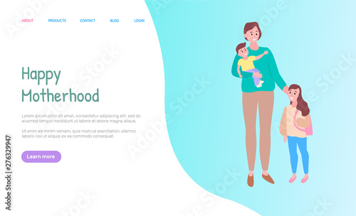 Happy motherhood, parent holding son, daughter standing near mother, smiling family together, full length and portrait view of people vector. Website or webpage template, landing page flat style