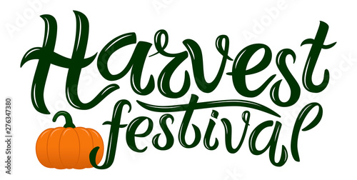 Vector illustration of Harvest festival text decorated with orange pumpkin. Hand drawn lettering for harvest festival. Isolated autumn card, poster or banner template with calligraphic text.