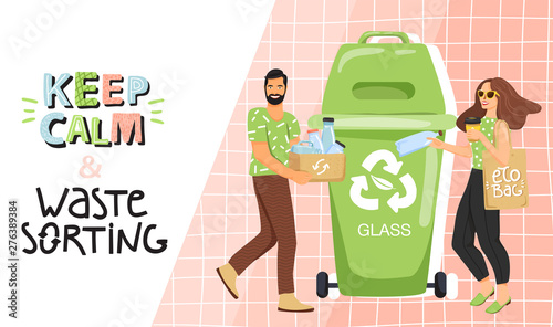 Recycling concept. People sorting garbage into containers for recycling. Website landing page design template. Stylish typography slogan design "keep calm and waste sorting" sign. Vector.