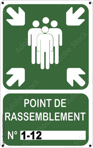 Point de rassemblement incendie