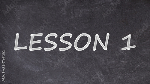 Lesson 1 written on blackboard