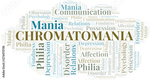 Chromatomania word cloud. Type of mania, made with text only.