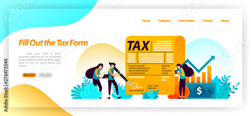 fill out tax bill payment form. report annual income, business, ownership of financial assets. vector illustration concept for landing page, ui ux, web, mobile app, poster, banner, website, flyer, ads