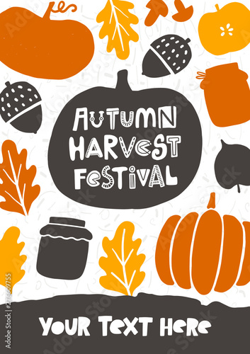 Autumn harvest festival. Hand drawn lettering invitation flyer, card. Colorful background with fall elements. Handwritten quote sketch typography. Poster, banner, print design. Flat lay. October party