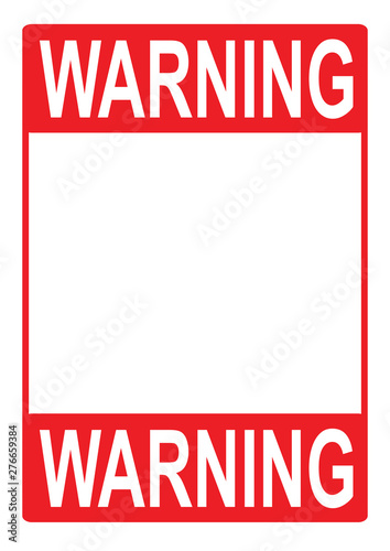 Warning sign Danger Sign with blank space for your text printable paper templates available for A4 paper vector illustration