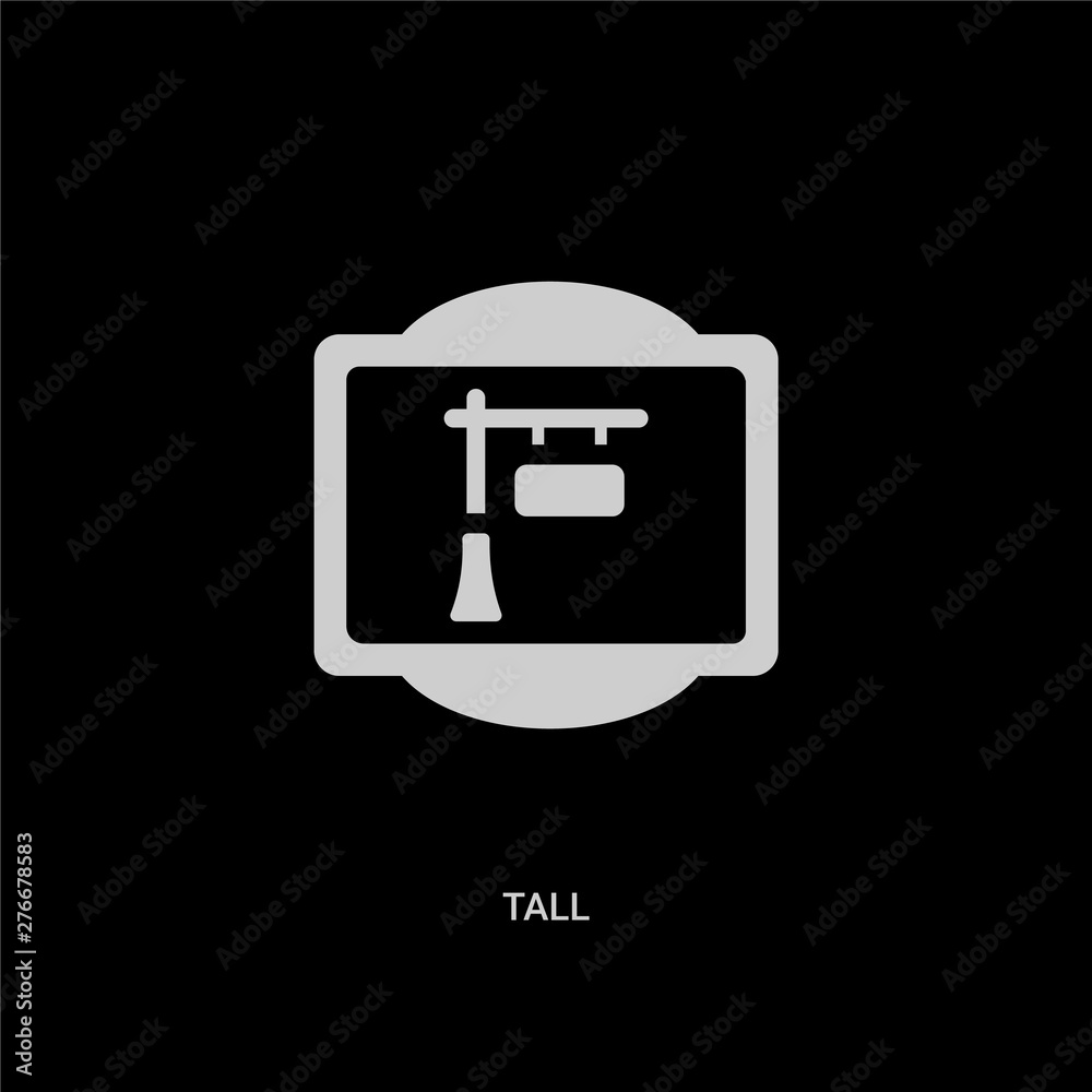 white tall vector icon on black background. modern flat tall from traffic signs concept vector sign symbol can be use for web, mobile and logo. white tall vector icon on black background. modern flat tall from traffic signs concept vector sign symbol can be use for web, mobile and logo.