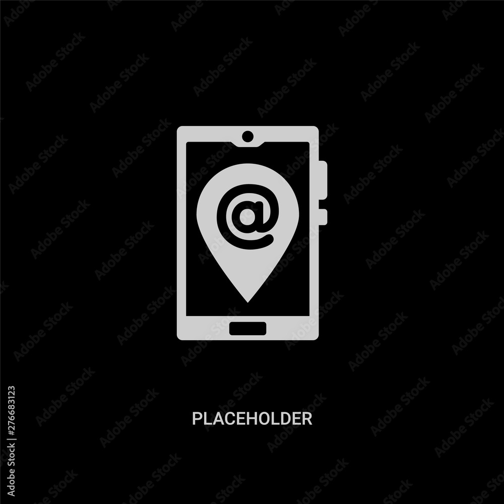 white placeholder vector icon on black background. modern flat placeholder from blogger and influencer concept vector sign symbol can be use for web, mobile and logo. white placeholder vector icon on black background. modern flat placeholder from blogger and influencer concept vector sign symbol can be use for web, mobile and logo.