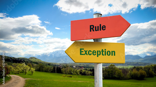 Foto Street Sign to Exception versus Rule