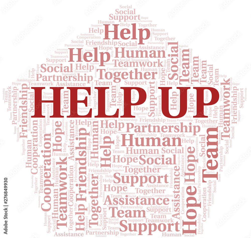 Help Up word cloud. Vector made with text only. Help Up word cloud. Vector made with text only.