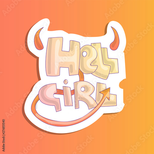 Hell girls concept. Cute cartoon hell girl sticker. disobedient naughty girl sticker, with evil horns and tail. Bad girls concept in cute cartoon style. Fashion bad girl sticker on orange background