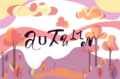 Grunge lettering "AUTUMN" in separate letters on a background with a cartoon landscape in a simple and cute style. Trees, shrubs, leaves, pond, clouds, sky. Illustration with hand written letters