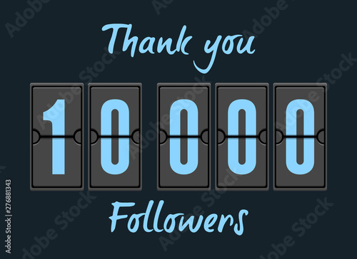 10000 followers vector illustration. Greeting card for social networks
