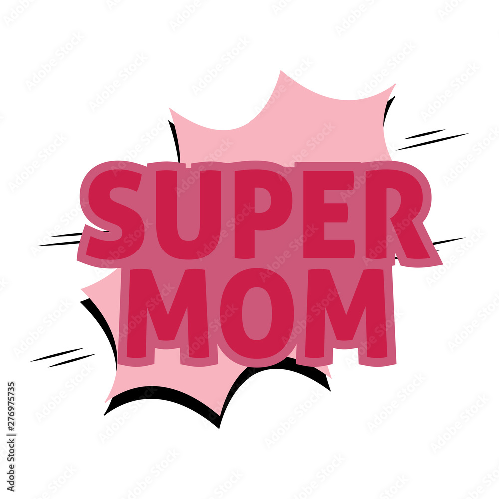 Fototapeta premium Super Mom Background