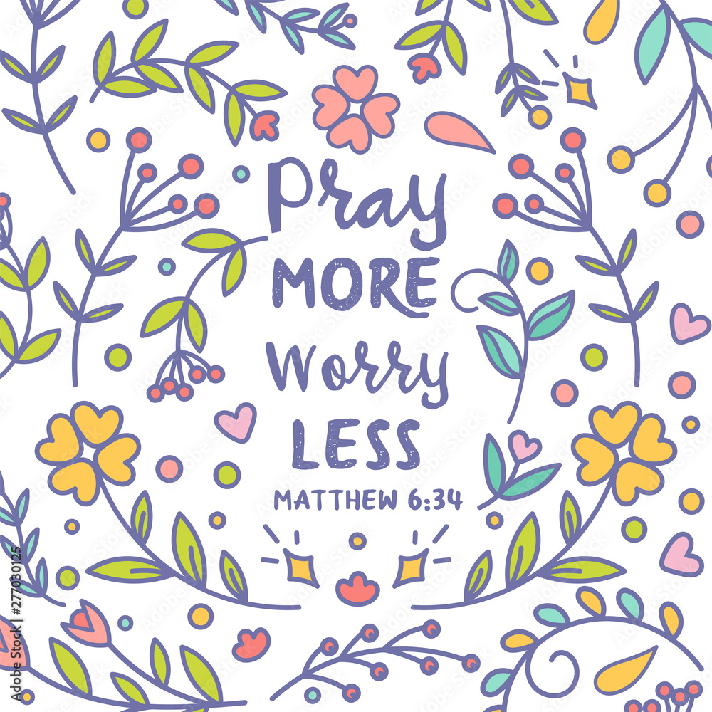 Pray more worry less Vector Typography Bible Scripture cardDesign