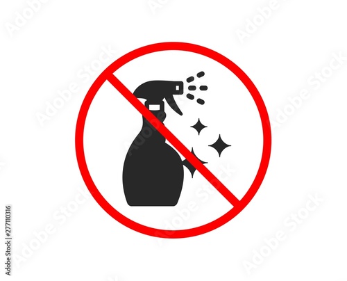 No or Stop. Cleaning spray icon. Washing liquid or Cleanser symbol. Housekeeping equipment sign. Prohibited ban stop symbol. No washing Cleanser icon. Vector