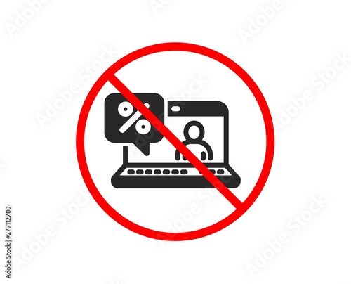 No or Stop. Online loan percent icon. Discount sign. Credit percentage symbol. Prohibited ban stop symbol. No online loan icon. Vector