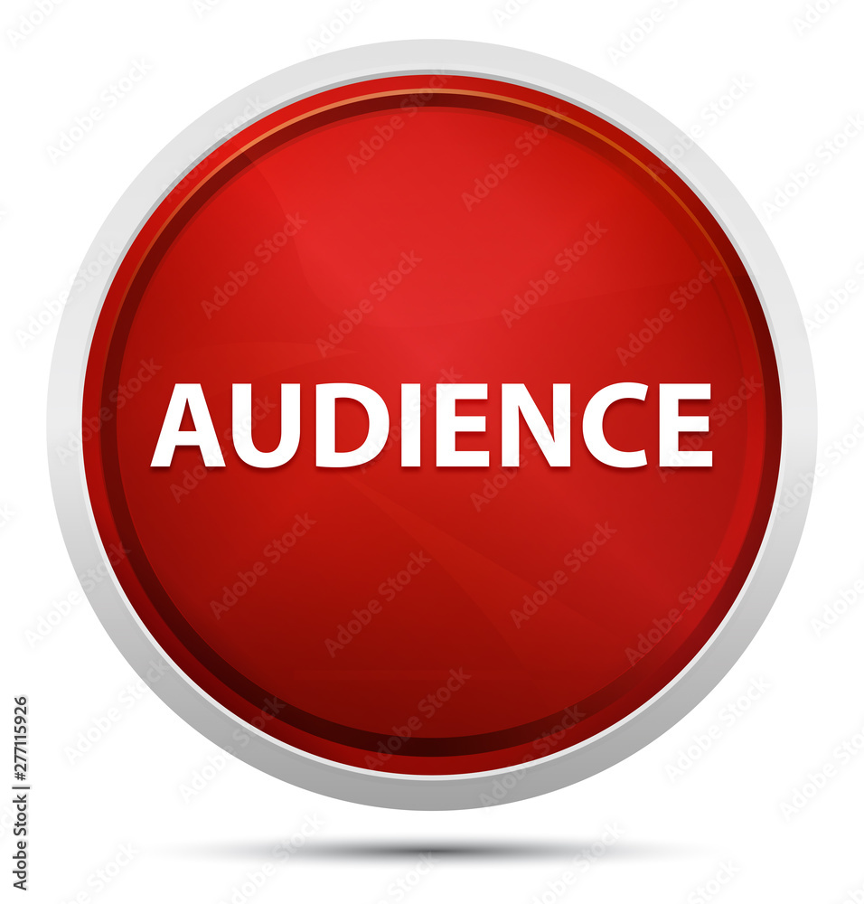 Audience Promo Red Round Button Audience Promo Red Round Button