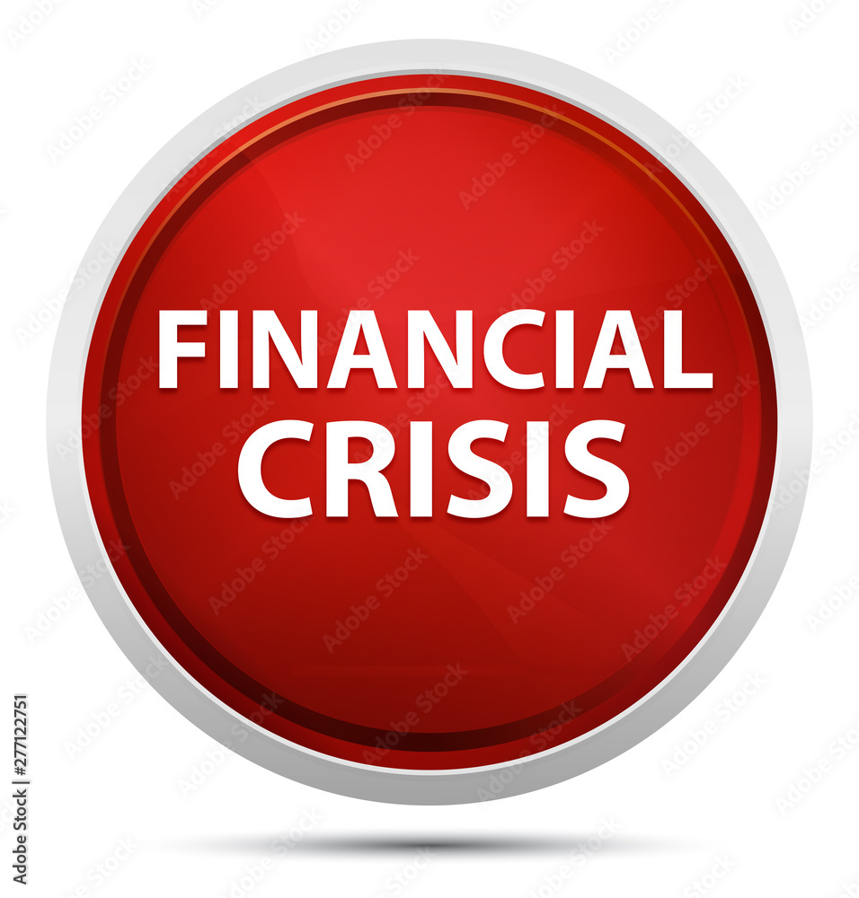 Financial Crisis Promo Red Round Button