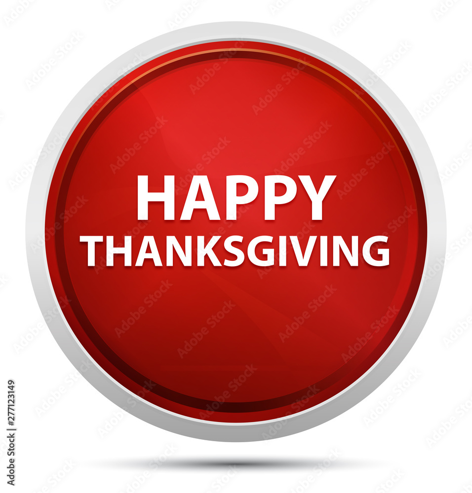Happy Thanksgiving Promo Red Round Button Happy Thanksgiving Promo Red Round Button
