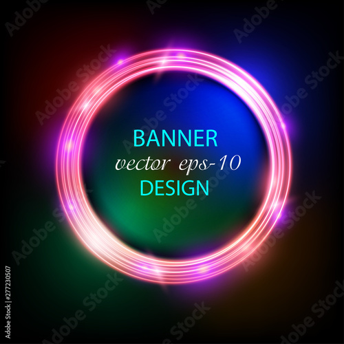 Energy frame. Shining circle banner. Neon fantastic circle.