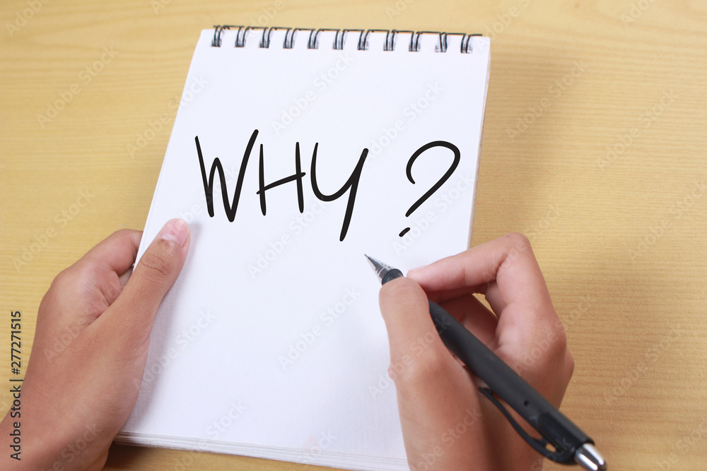 Why, Quetional Words Quotes Concept Why, Quetional Words Quotes Concept