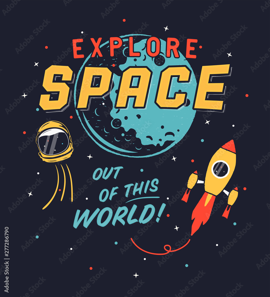 Naklejka premium Vintage Explore Space graphic for t shirt, poster. Space propaganda design with spaceship, shuttle, helmet and moon. Retro style rocket and stars. Stock vector background illustration