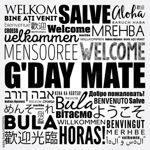 G'day Mate (Welcome in Australian) word cloud in different languages, conceptual background