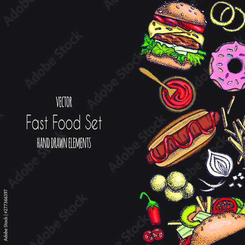 Set of hand-drawn fast food. Background with food for menu and advertising or packaging. Sketch. Vector design