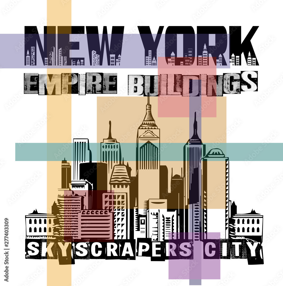 Obraz premium Trendy fashion new york empire building text design pattern