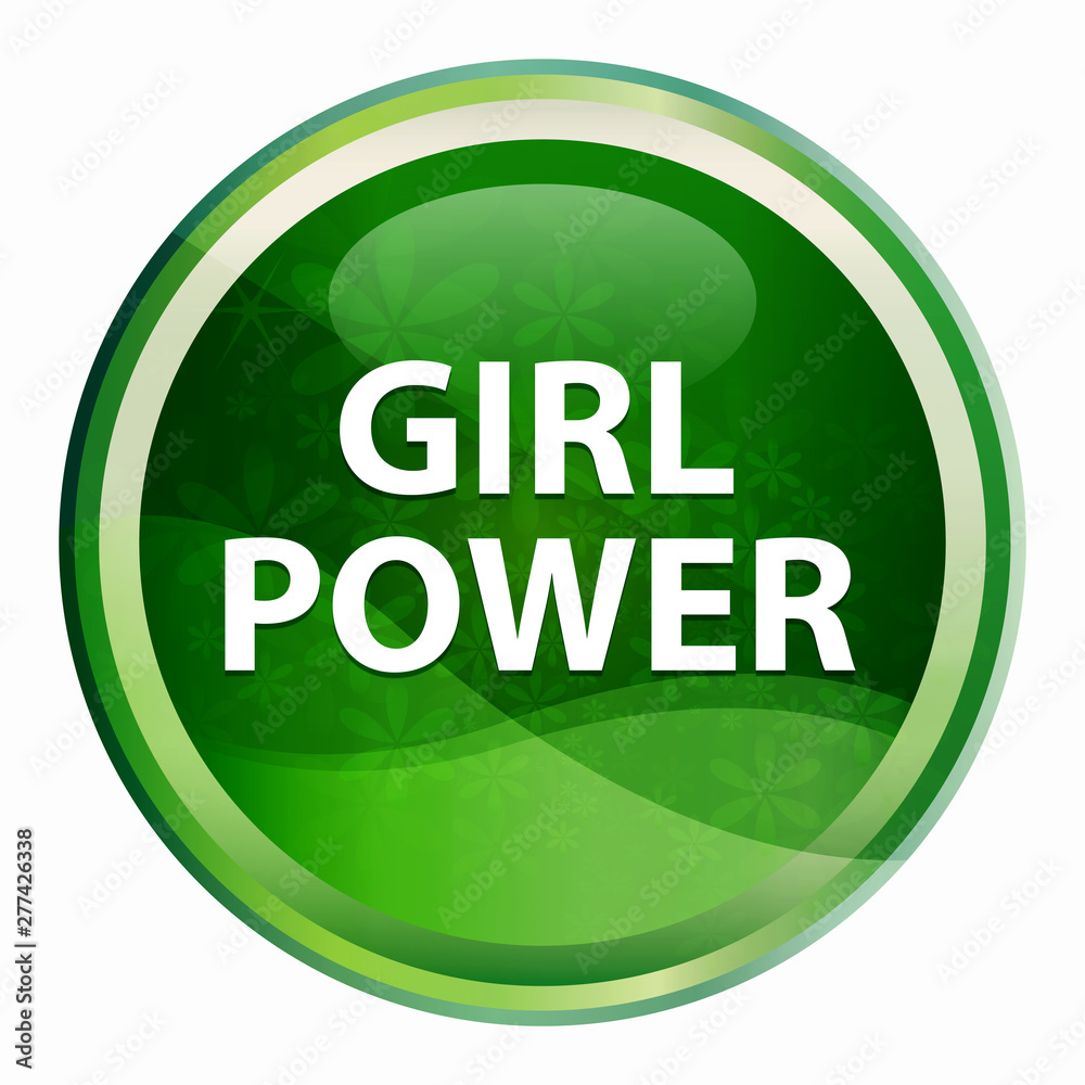Girl Power Natural Green Round Button Girl Power Natural Green Round Button