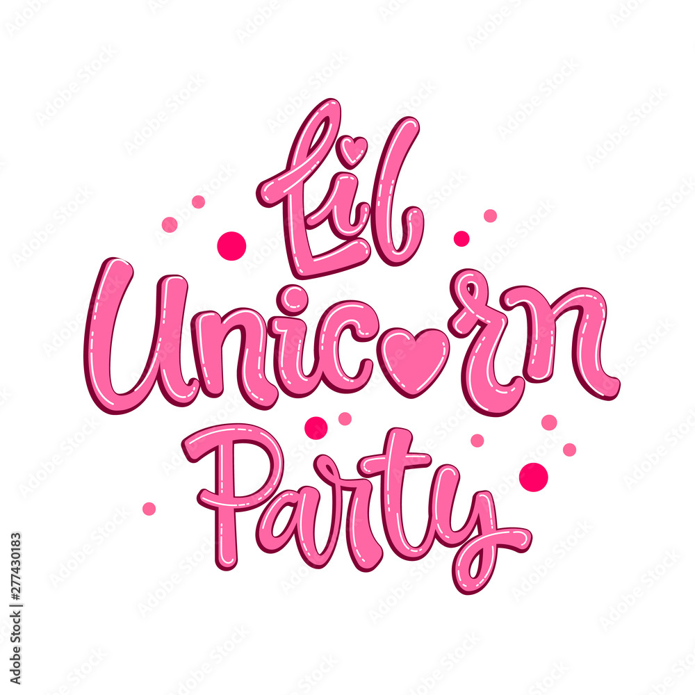 Obraz premium Little Unicorn Party quote.Fairytale theme girl hand drawn lettering logo phrase.