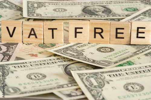 Dollar Geldscheine und VAT Free 
