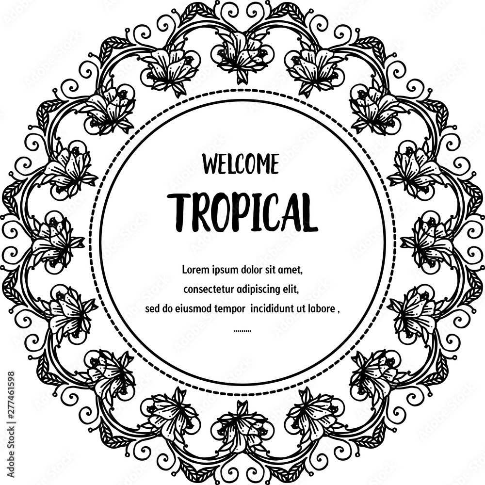 Template of welcome tropical for design card, beautiful flower. Vector