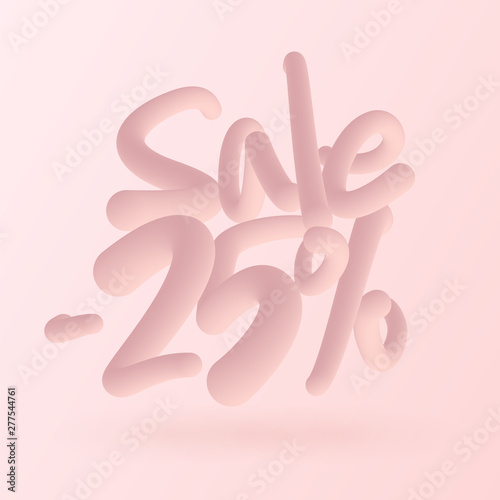 Trendy sale banner with hand written 3d gradient letters. Discount -25 lettering illustration. Fashion, beauty and cosmetics promotion