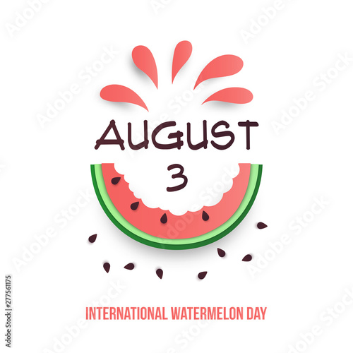 August 3. International watermelon day poster. Pink sliced warermelon with seeds, juice and text. Fresh farm market celebration design.Paper cut art style vector illustration.