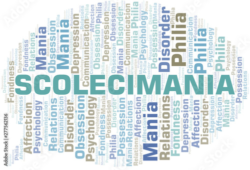 Scolecimania word cloud. Type of mania, made with text only.